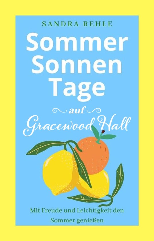 Sommersonnentage auf Gracewood Hall - cover