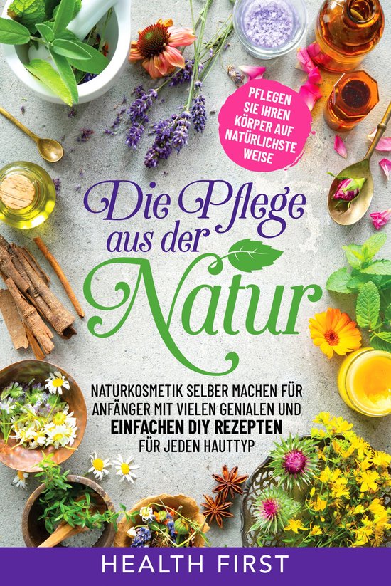 Die Pflege aus der Natur - cover