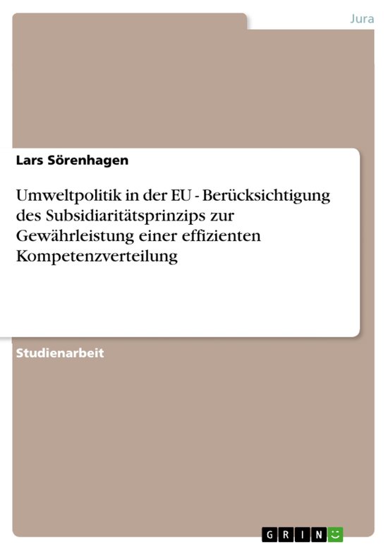 Umweltpolitik in Der Eu - Ber�Cksichtigung Des Subsidiarit ... - cover