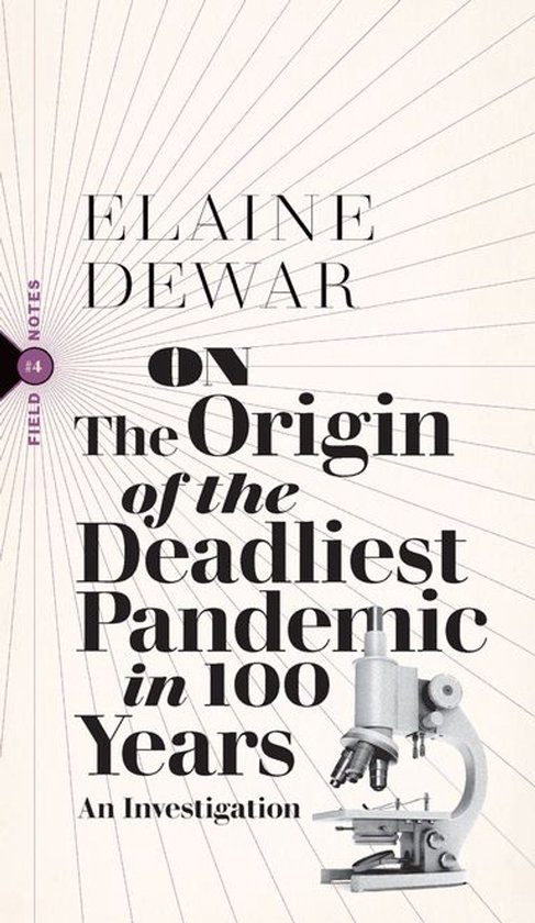 Field Notes 4 - On the Origin of the Deadliest Pandemic in 1 ... - cover