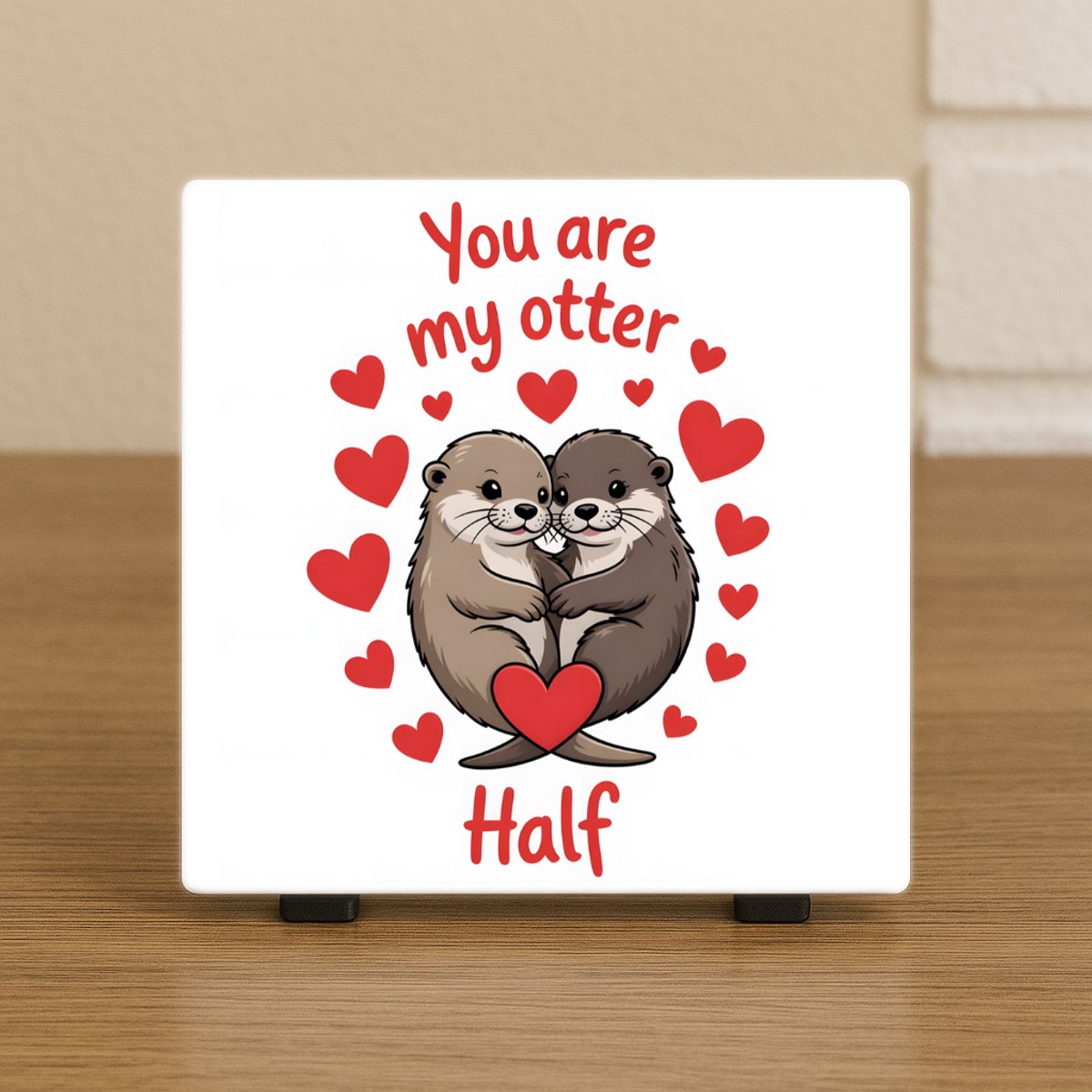 CreaCraft Wenstegeltje “You Are My Otter Half” – Otter Koppel Cadeau – Stijlvolle Woondecoratie met Boodschap – Trendy nu– Hip trendy tegeltje – Cadeau – Zomaar – Valentijn – Decoratief Tegeltje met Standaard – Cadeau Idee Illustratie