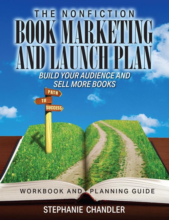 The Nonfiction Book Marketing and Launch Plan - Workbook and ... - cover
