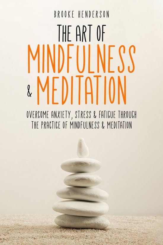 The Art of Mindfulness & Meditation - cover