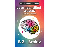 Omslag van Late-Identified AuDHD: A Starter Workbook