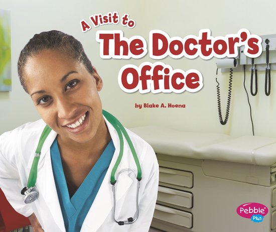 A Visit to... - The Doctor's Office