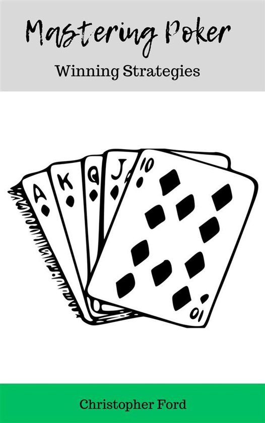 The Games Collection 1 - Mastering Poker: Winning Strategies - cover