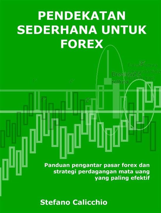 Pendekatan sederhana untuk forex - cover