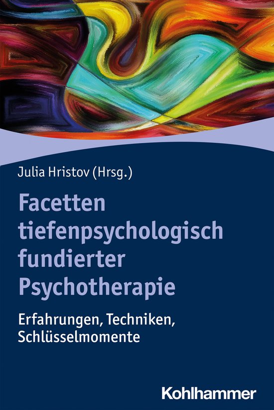 Facetten tiefenpsychologisch fundierter Psychotherapie - cover