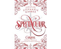 foto van Caraval- Spectacular