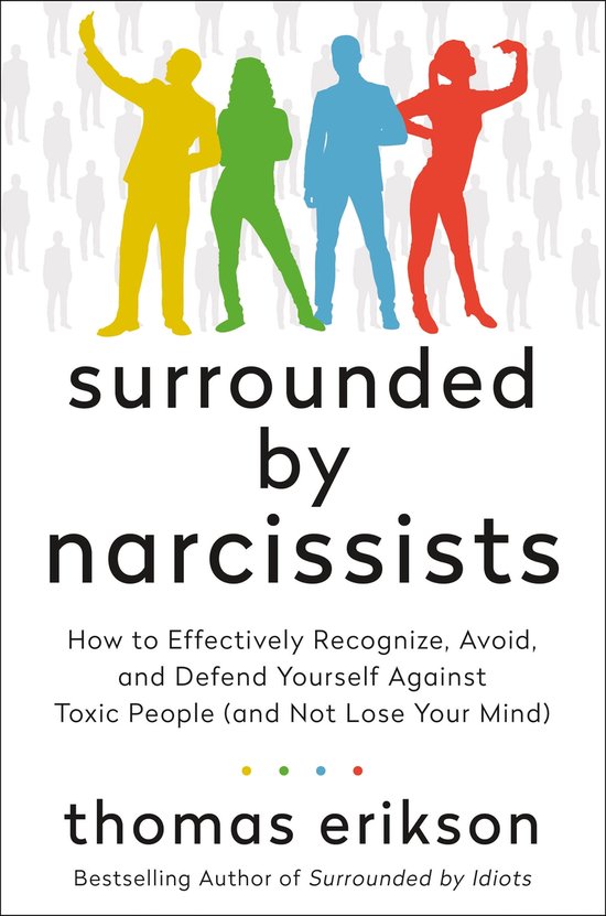 The Surrounded by Idiots Series- Surrounded by Narcissists - cover