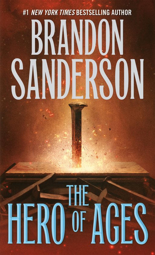 The Hero of Ages Book Three of Mistborn Mistborn, 3 - cover