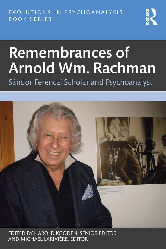 Evolutions in Psychoanalysis Book Series- Remembrances of Ar ... - cover