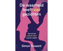 Omslag van De waarheid heeft vier gezichten