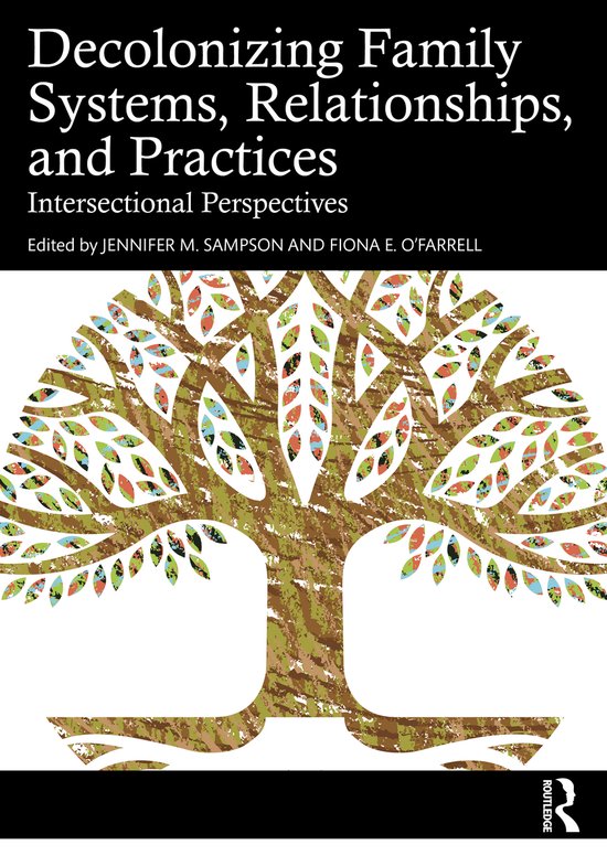 Decolonizing Family Systems, Relationships, and Practices - cover