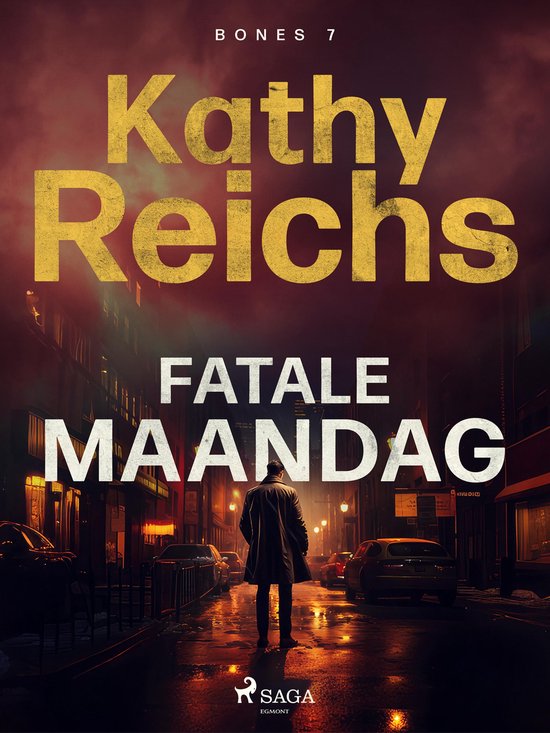 Bones 7 - Fatale maandag