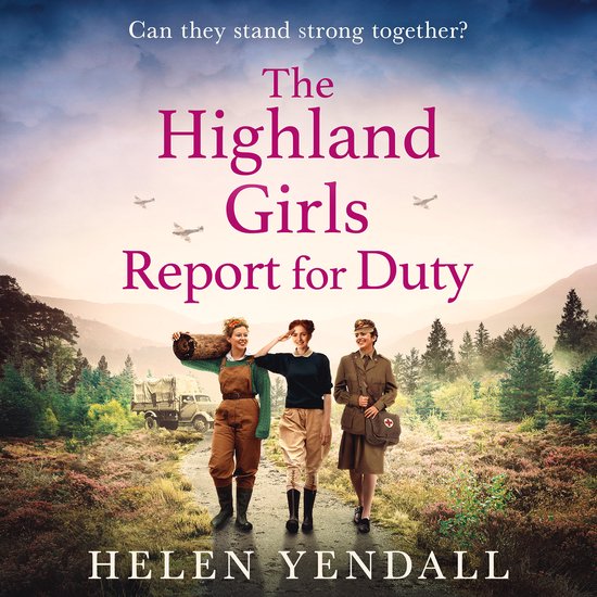 The Highland Girls series-The Highland Girls Report for Duty - cover