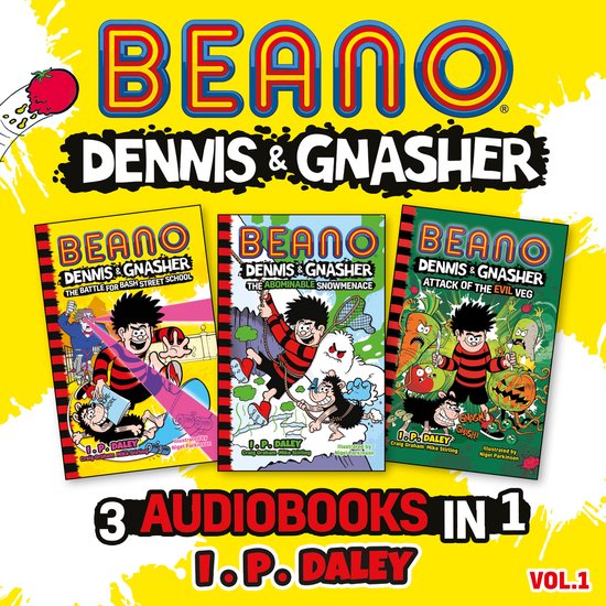 Beano Fiction- Beano Dennis & Gnasher – 3 Audiobooks in 1: ... - cover