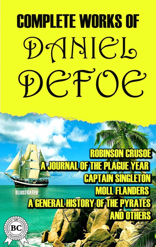 Complete Works of Daniel Defoe. Illustrated - cover