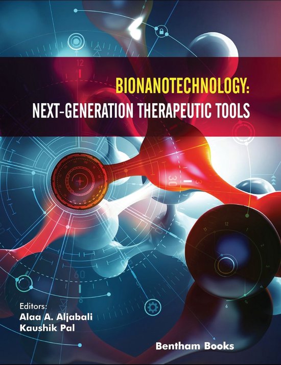 Bionanotechnology: Next-Generation Therapeutic Tools - cover