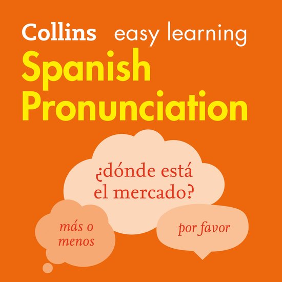 Collins Easy Learning Spanish- Spanish Pronunciation - cover