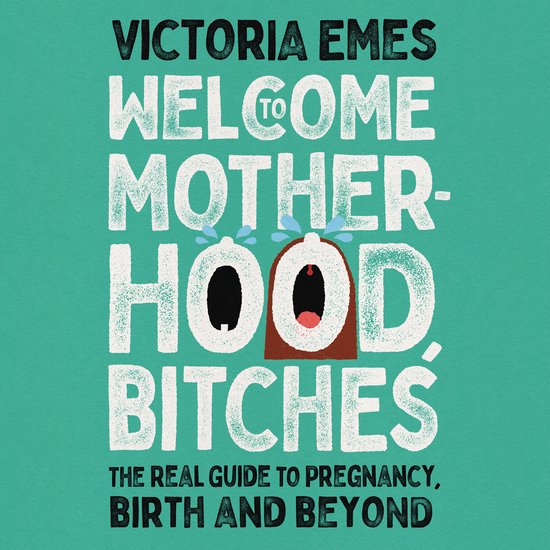 Welcome to Motherhood, Bitches - cover