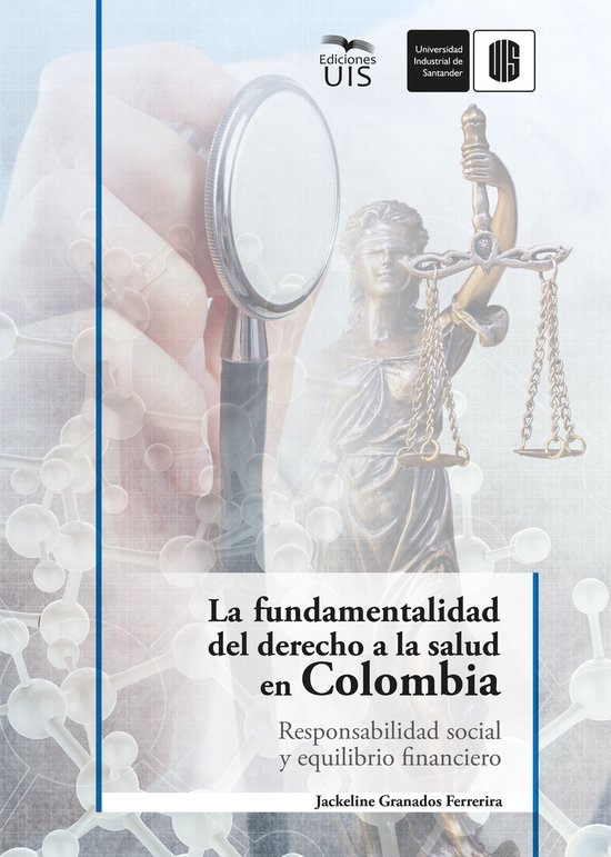 La fundamentalidad del derecho a la salud en Colombia - cover