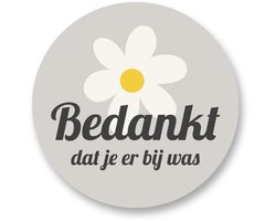 25x Sluitstickers Bedankt Dat Je Er Bij Was – Ø 4 cm – Bloemontwerp – Bedankstickers voor Bruiloft, Communie, Doop, Verjaardag of Afscheid – Pimp Studio