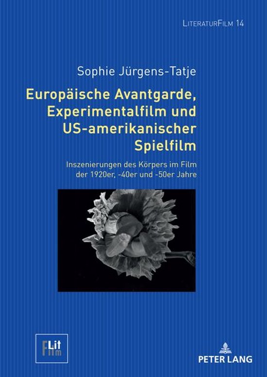 Foto: Literaturfilm 14 europaeische avantgarde experimentalfilm und us amerikanischer spielfilm