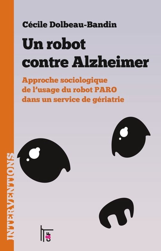 Interventions - Un robot contre Alzheimer - cover
