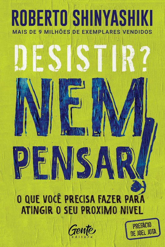 Desistir? Nem pensar! - cover