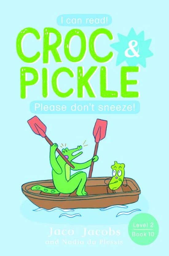 Croc & Pickle Level 2 Book 10 - Croc & Pickle Level 2 Book 1 ... - cover