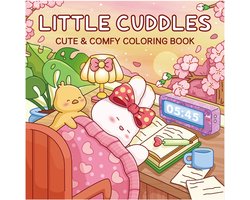 Little Cuddles Cozy & Comfy Coloring Book - 40 schattige kleurboek voor kinderen & volwassenen