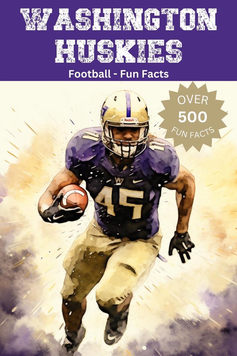 Washington Huskies Football Fun Facts
