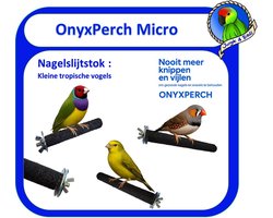 OnyxPerch Micro – Slijtstok Ø 18 mm x 10 cm – Voor kleine tropische vogels - nagel en snavelverzorging -pedicurestok