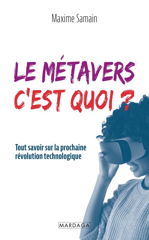 Le métavers, c'est quoi ? - cover