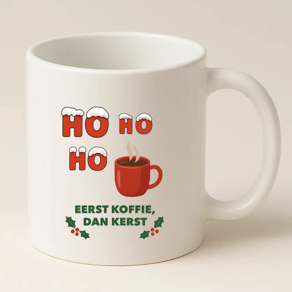 Ho Ho Ho... Eerst koffie, dan Kerst - Mok met tekst - Kerstmok met tekst - Kerstcadeautje