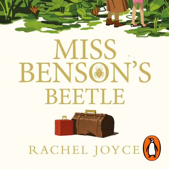 Boek kaft: 'Miss Benson's Beetle' door Rachel Joyce, met een afbeelding van twee koffers en een gouden kever.