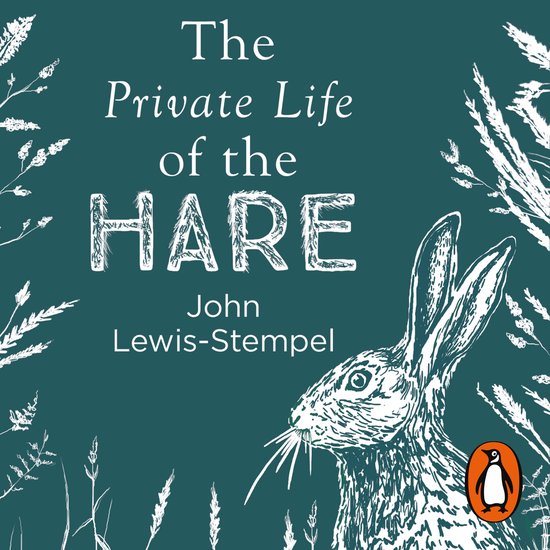 The Private Life of the Hare - cover
