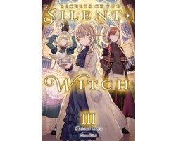 Omslag van Secrets of the Silent Witch 3 - Secrets of the Silent Witch, Vol. 3
