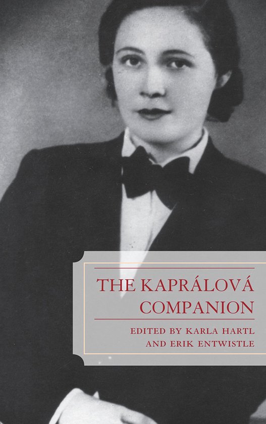 Portret van een vrouw in een smoking met vlinderdas. De titel 'THE KAPRÁLOVÁ COMPANION' staat op de omslag.