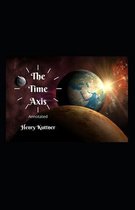 The Time Axis Annotated