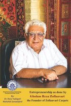 Entrepreneurship as done by Gholam Reza Zollanvari