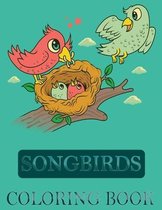 Songbirds Coloring Book