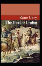 The Border Legion Annotated