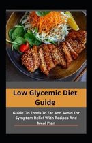 Low Glycemic Diet Guide