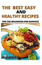 The Best Easy and Healthy Recipes