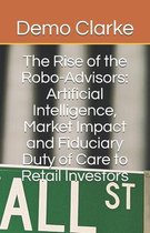 The Rise of the Robo-Advisors