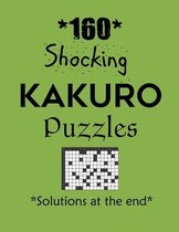 160 Shocking Kakuro Puzzles - Solutions at the end