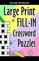 Large Print Fill-In Crossword Puzzles