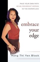 Embrace Your Edge